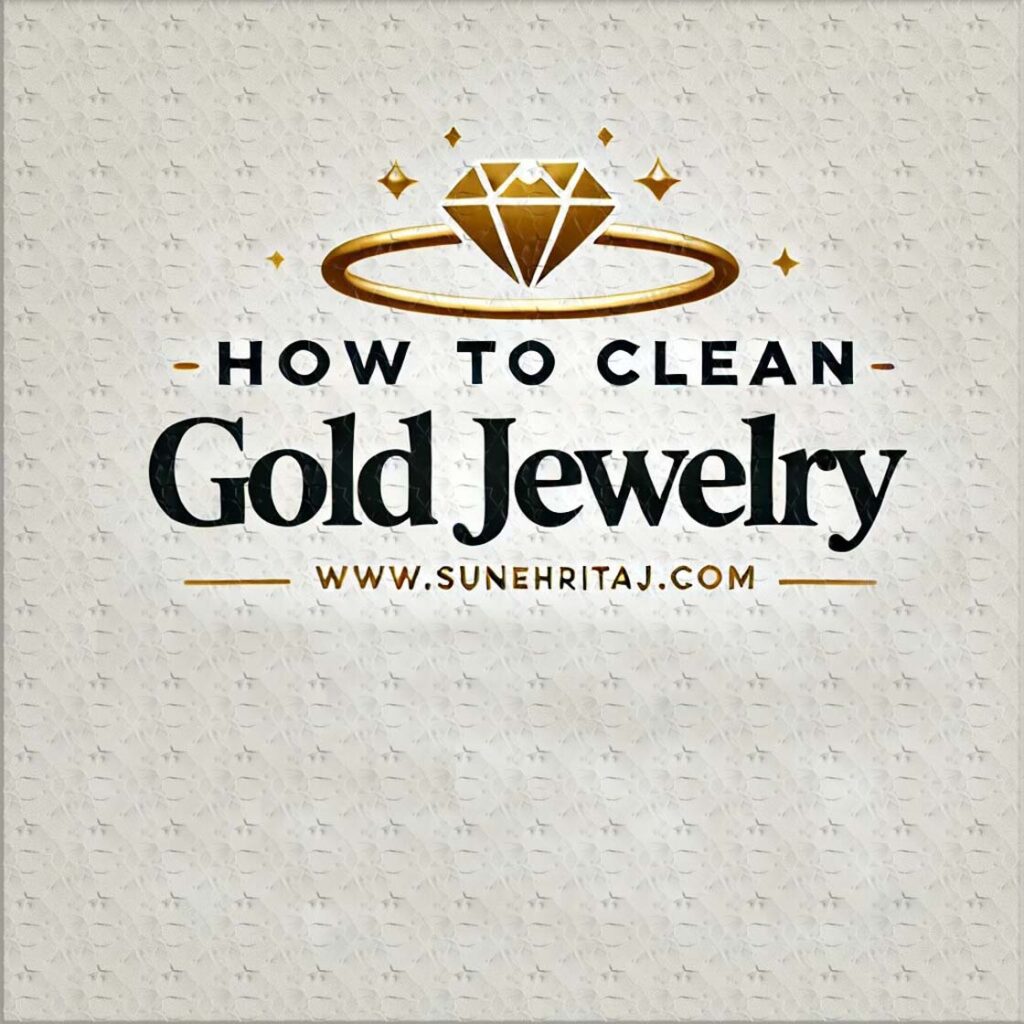 How to Clean Gold Jewelry