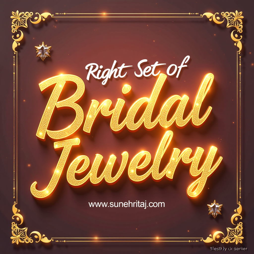 Right Set of Bridal Jewelry